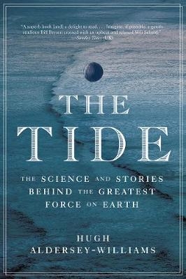 The Tide - Hugh Aldersey-Williams