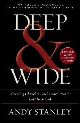 Deep and   Wide - Andy Stanley