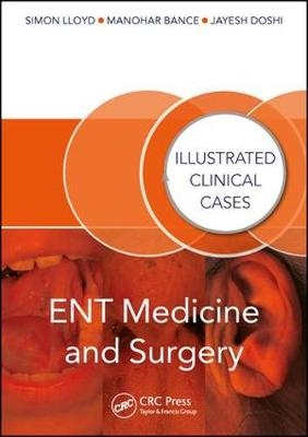 ENT Medicine and Surgery - 