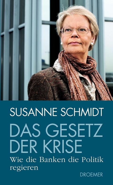 Das Gesetz der Krise - Susanne Schmidt