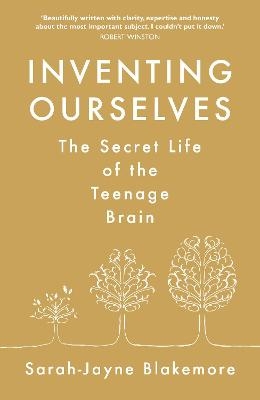 Inventing Ourselves - Sarah-Jayne Blakemore