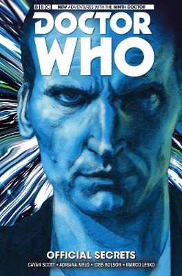 Doctor Who: The Ninth Doctor Vol. 3: Official Secrets - Cavan Scott