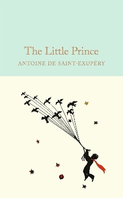 The Little Prince - Antoine de Saint-Exupéry