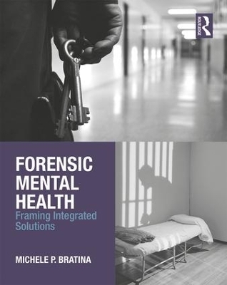 Forensic Mental Health - Michele P. Bratina