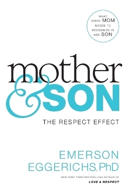 Mother and   Son - Dr. Emerson Eggerichs