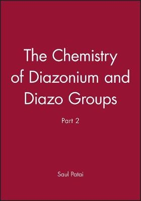 Chemistry of the Diazonium Pt 2 oBook - S Patai