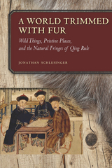 World Trimmed with Fur -  Jonathan Schlesinger