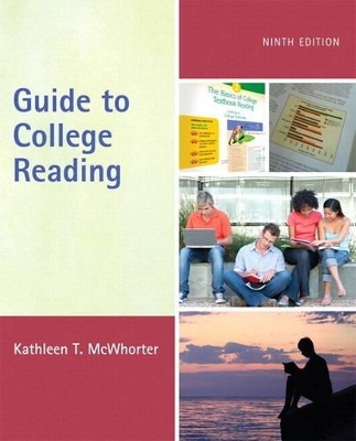 Guide to College Reading with NEW MyReadingLab with eText -- Access Card Package - Kathleen T. McWhorter