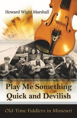 Play Me Something Quick and Devilish - Howard Marshall