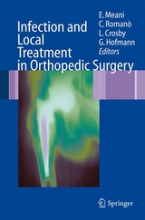 Infection and Local Treatment in Orthopedic Surgery - 