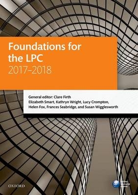 Foundations for the LPC 2017-2018 - Clare Firth, Elizabeth Smart, Kathryn Wright, Lucy Crompton, Helen Fox