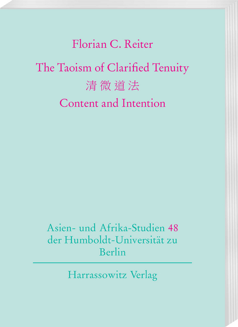 The Taoism of Clarified Tenuity - Florian C. Reiter