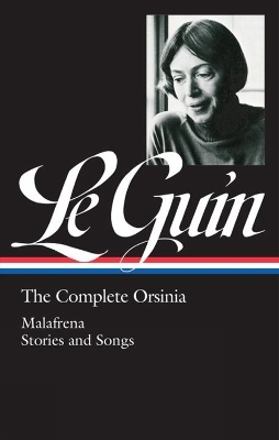 Ursula K. Le Guin: The Complete Orsinia - Ursula Le Guin