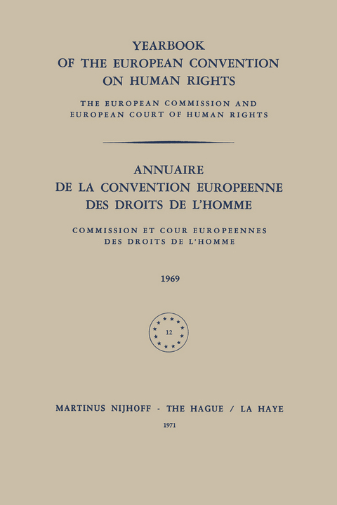 Yearbook of the European Convention on Human Rights / Annuaire de la Convention Europeenne des Droits de L’Homme -  Council of Europe Staff