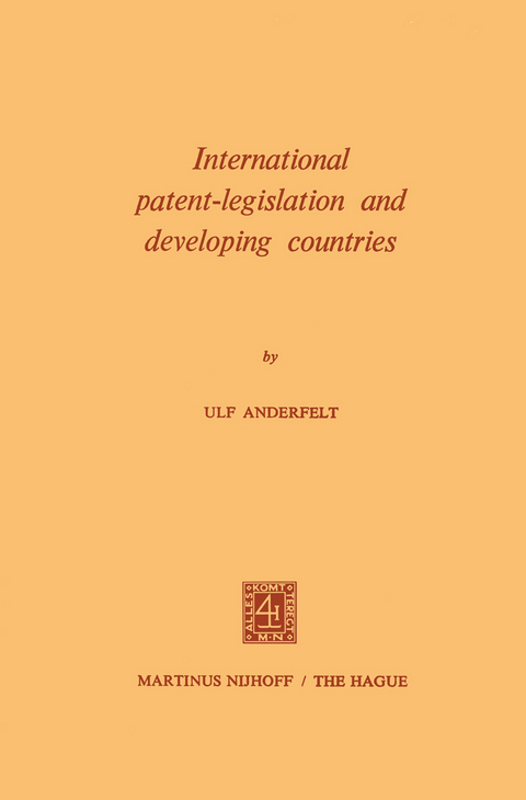 International Patent-Legislation and Developing Countries - Ulf Anderfelt