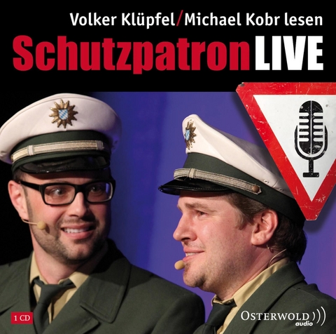 Schutzpatron LIVE - Michael Kobr, Volker Klüpfel