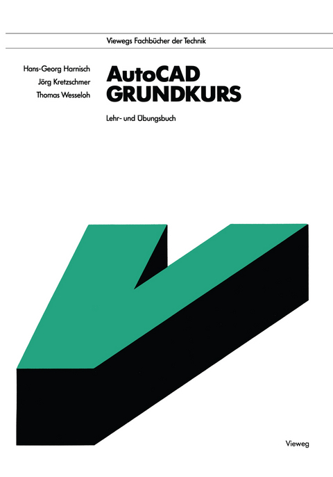 AutoCAD - Grundkurs - Hans-Georg Harnisch
