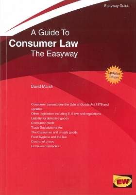 Guide To Consumer Law - David Marsh