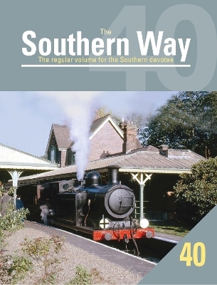 The Southern Way Issue No. 40 - Kevin Robertson