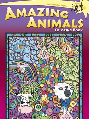 Spark -- Amazing Animals Coloring Book - Stanley Appelbaum, Susan Shaw-Russell