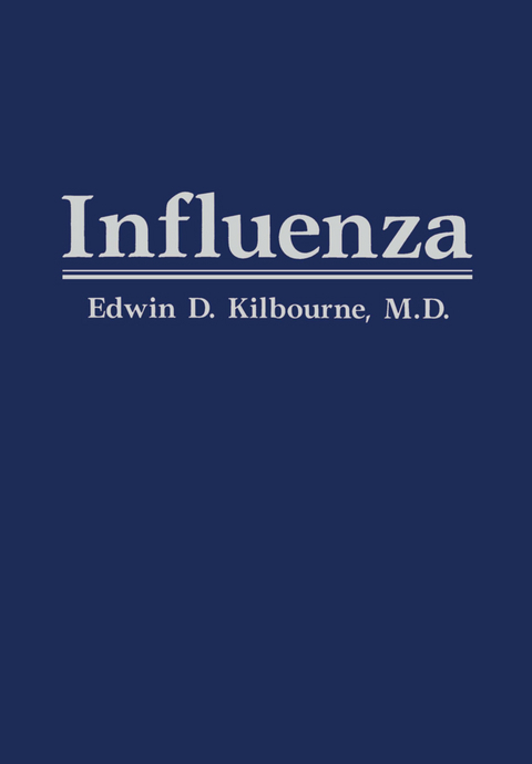 Influenza - E.D. Kilbourne