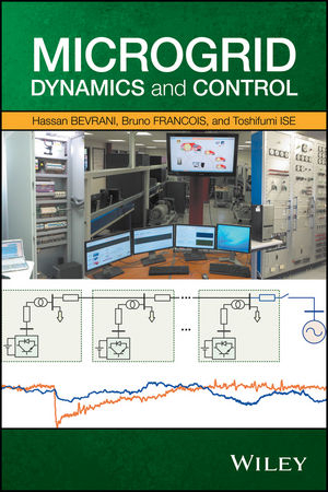 Microgrid Dynamics and Control - H Bevrani