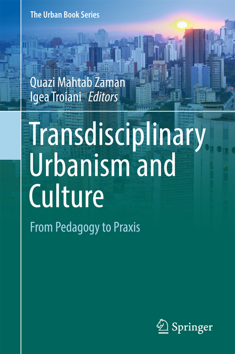 Transdisciplinary Urbanism and Culture - 