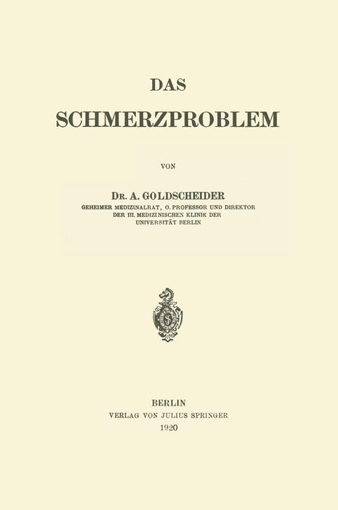 Das Schmerzproblem - A. Goldscheider