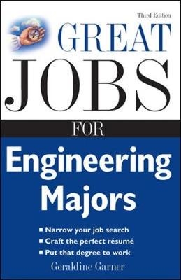 Great Jobs for Engineering Majors - Geraldine Garner