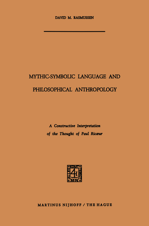 Mythic-Symbolic Language and Philosophical Anthropology - David M. Rasmussen