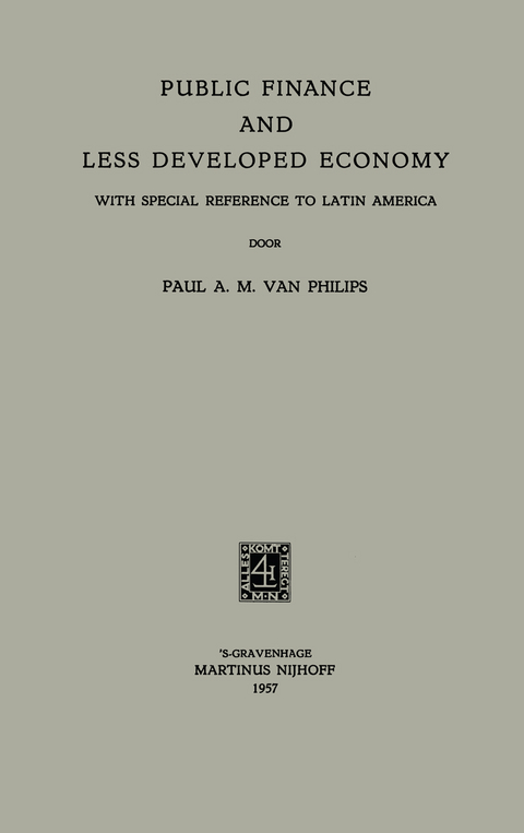 Public Finance and Less Developed Economy - Paulus Antonius Maria Philips