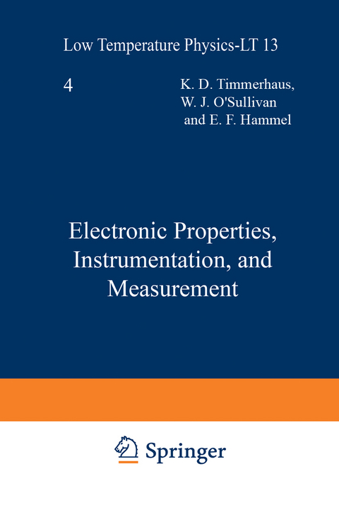 Electronic Properties, Instrumentation, and Measurement - K. D. Timmerhaus, W. J. O’Sullivan, E. F. Hammel