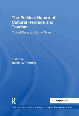 The Political Nature of Cultural Heritage and Tourism - 