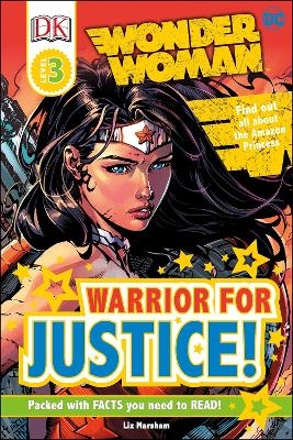 DC Wonder Woman Warrior for Justice! - Liz Marsham,  Dk