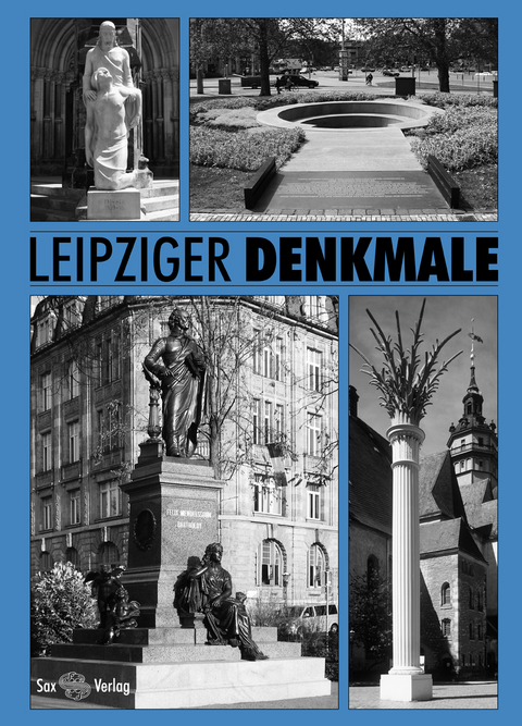 Leipziger Denkmale 2 - Markus Cottin, Karl-Heinz Kretzschmar, Dieter Kürschner, Ilona Petzold