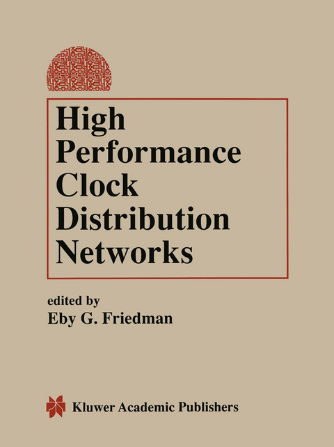 High Performance Clock Distribution Networks - 