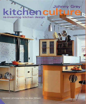 Kitchen Culture - Johnny Grey