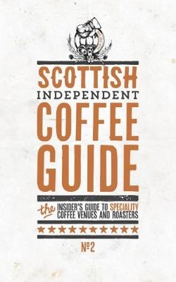 Scottish Independent Coffee Guide - 