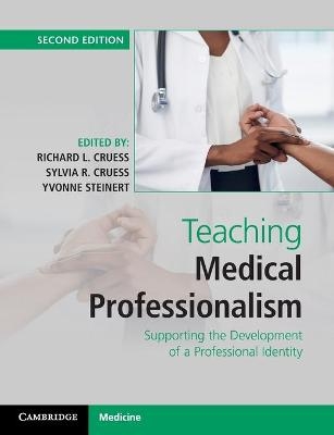Teaching Medical Professionalism - 