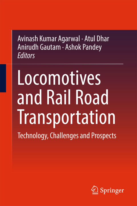 Locomotives and Rail Road Transportation - 