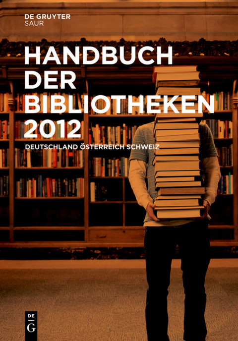 Handbuch der Bibliotheken 2012