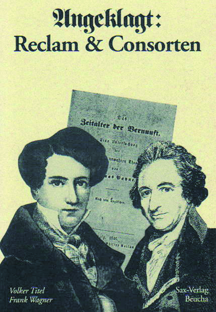 Angeklagt: Reclam & Consorten - Volker Titel, Frank Wagner