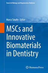 MSCs and Innovative Biomaterials in Dentistry - 