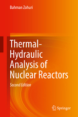 Thermal-Hydraulic Analysis of Nuclear Reactors - Bahman Zohuri
