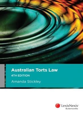 Australian Torts Law -  Stickley