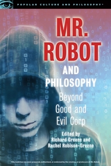 Mr. Robot and Philosophy - 