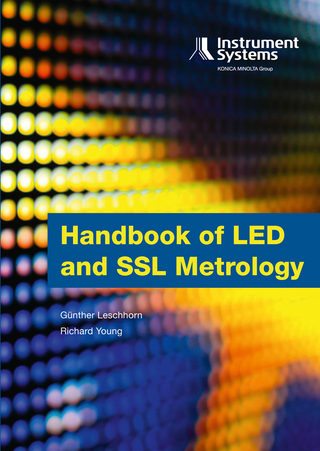 Handbook of LED and SSL Metrology - Günther Leschhorn; Richard Young