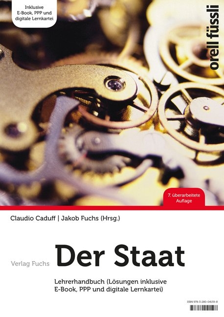 Der Staat – Lehrerhandbuch - Jakob Fuchs, Claudio Caduff