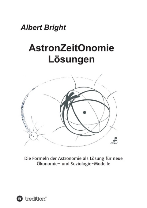 AstronZeitOnomie Lösungen - Albert Bright