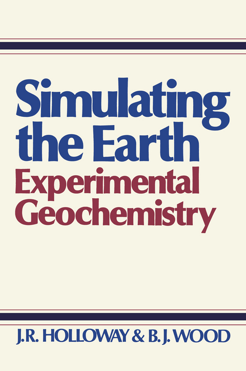 Simulating the Earth - J.R. Holloway, B.J. Wood